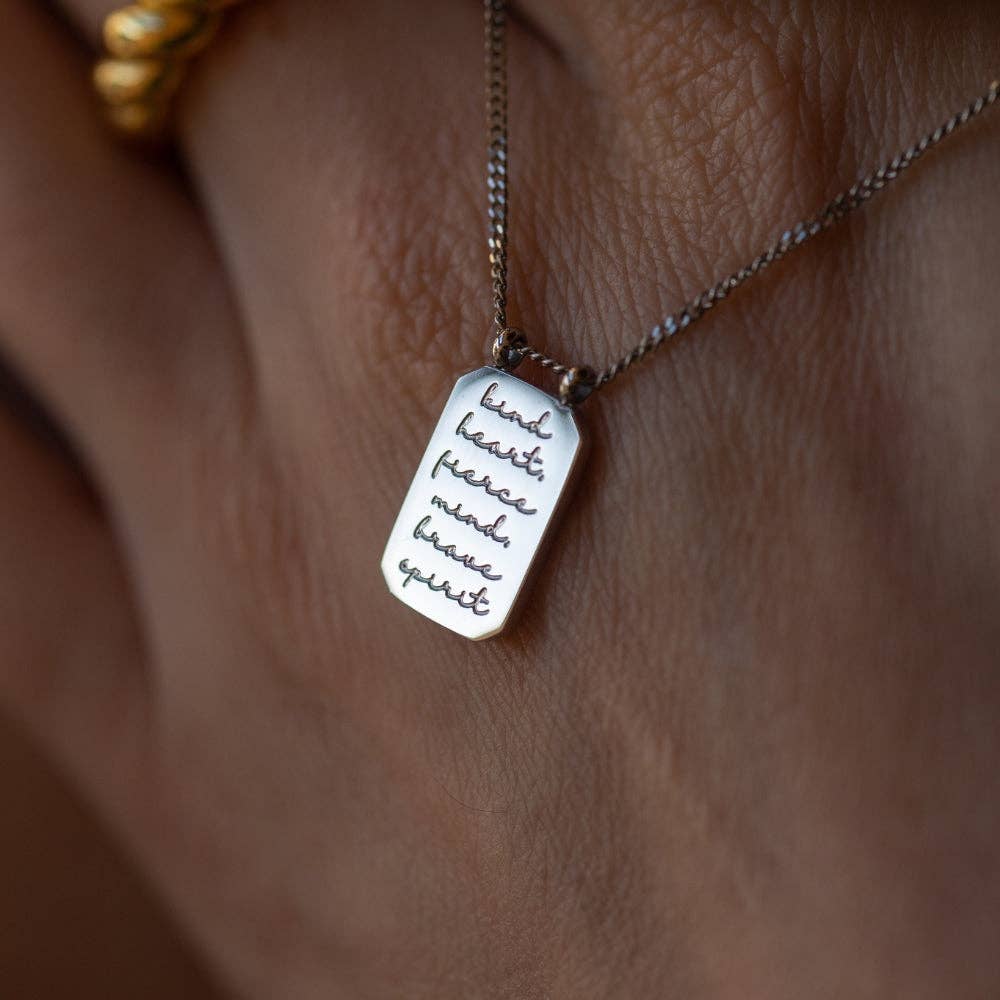 Kind Heart, Fierce Mind, Brave Spirit Necklace in Silver