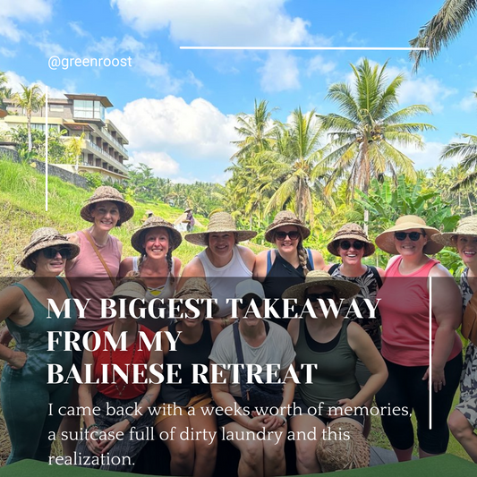 My biggest take away from my Balinese retreat