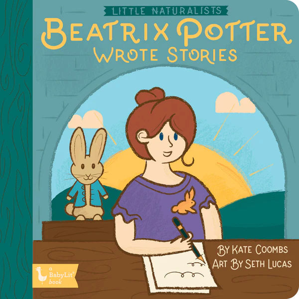 Little Naturalists: Beatrix Potter Wrote Stories