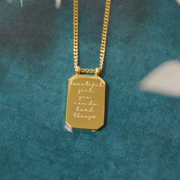 Beautiful Girl, You Can Do Hard Things Necklace