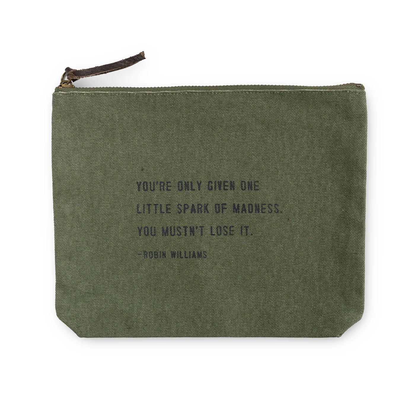 Canvas Zip Bag: You Are Only Given One Little Spark (Robin William) - Rosemary