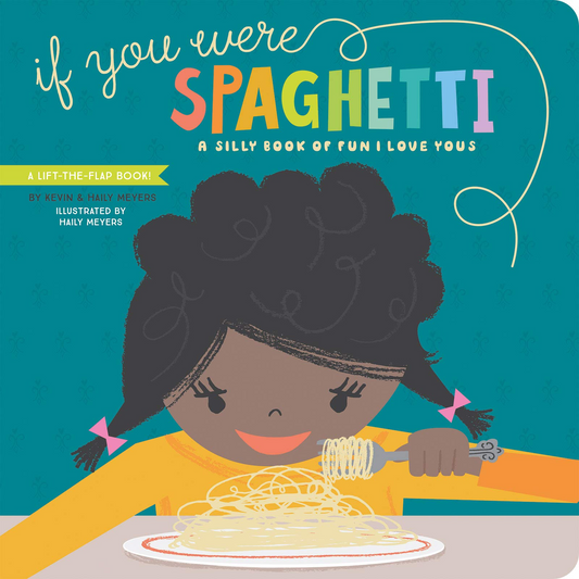 If You Were Spaghetti