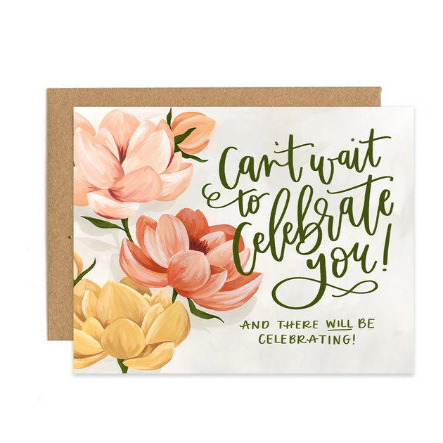 Can't Wait to Celebrate with You Greeting Card