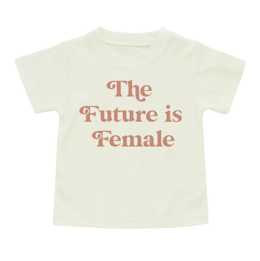 The Future is Female Toddler T-Shirt